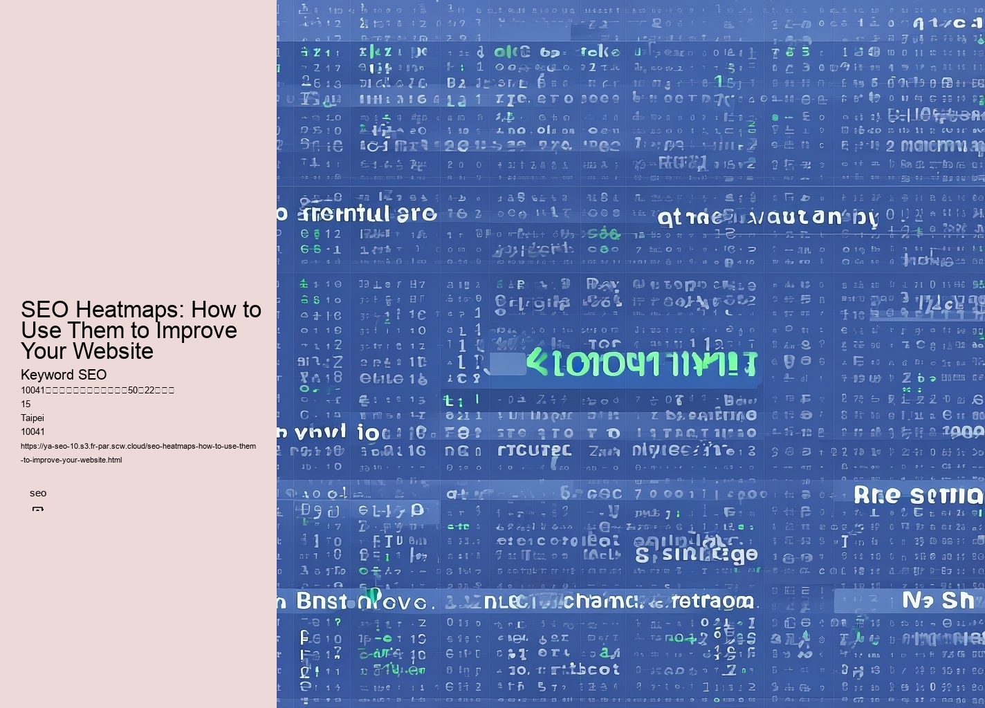 SEO Heatmaps: How to Use Them to Improve Your Website